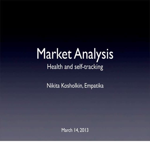 20130314 health market-analysis_trends_and_statisitcs