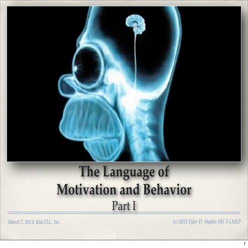'Language of Motivation,' for KidsTLC, Inc.; March, 2013