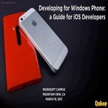 Developing for Windows Phone: A Guide for iOS Developers