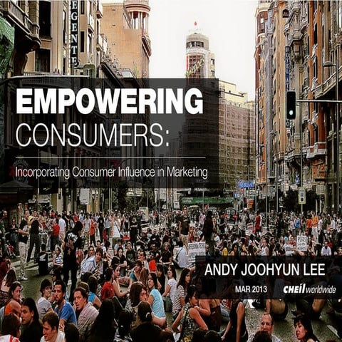 2013 AdFest Seminar: Empowerment Marketing
