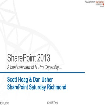 SPSRIC - SharePoint 2013 – A brief overview for IT Pros