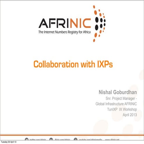 AfriNIC : Collaboration with IXPs 1