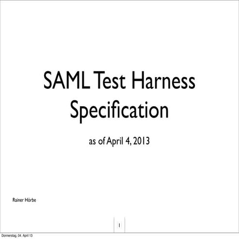 SAML Test Harness Specification