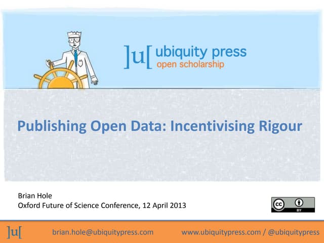 Publishing Open Data: Incentivising Rigour