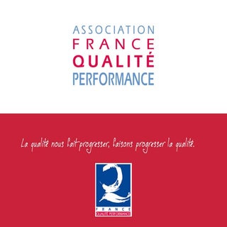 L'Association France Qualité Perfor...