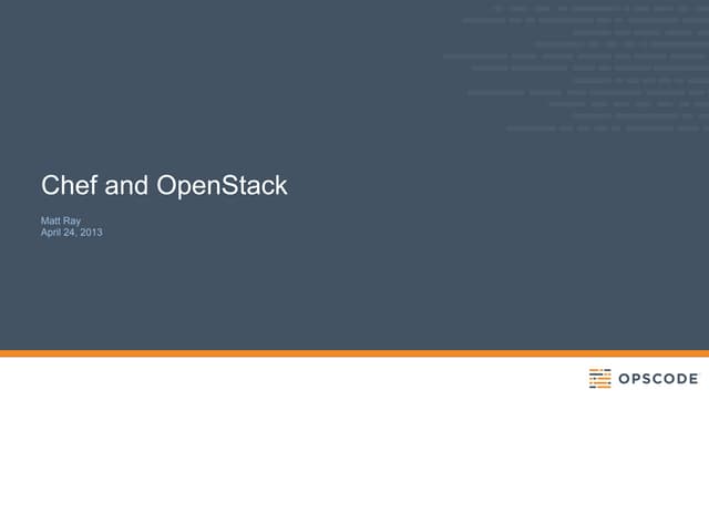 Chef and OpenStack Workshop from ChefConf 2013