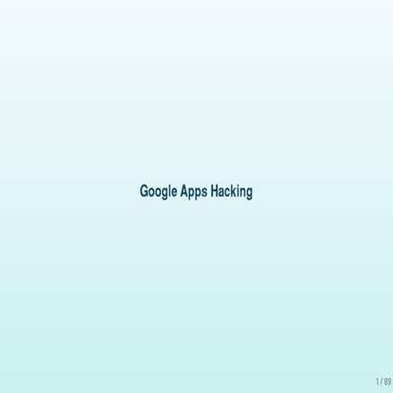 HZV 2013.4 Google Apps Hacking