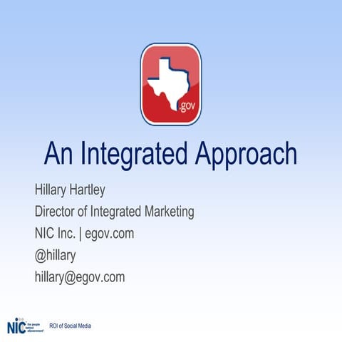 An Integrated Approach - Measuring Social Media for Government