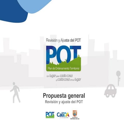 20130510 Propuesta general del POT
