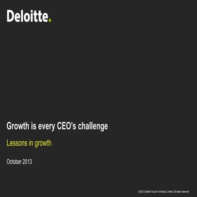 Growth is every CEO's challenge - Deloitte Consulting Presentation