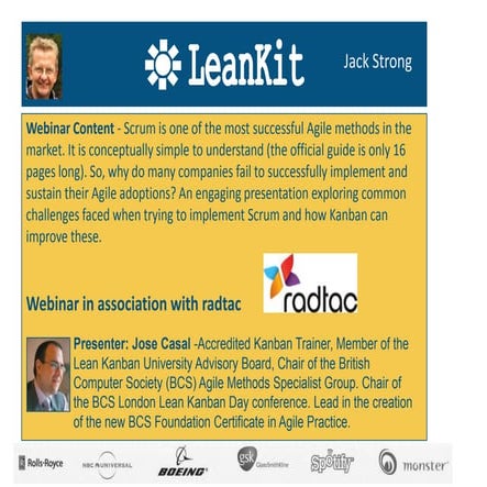 Improve Scrum Using Kanban - Jose Casal - Radtac & BCS Agile SG