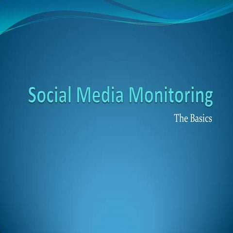 Basics of Social Media Monitoring