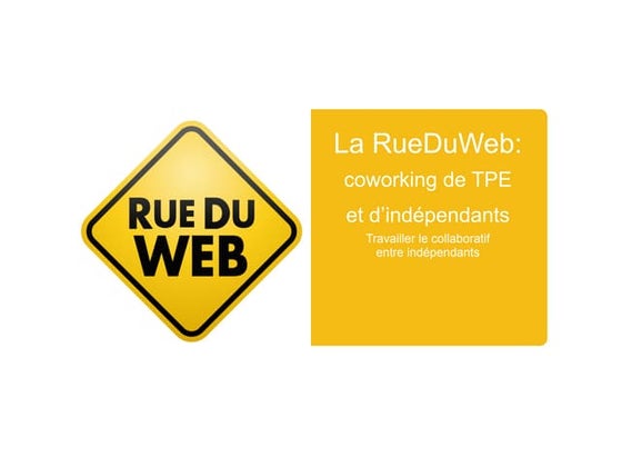 RueDuWeb : collaborer entre indépendants