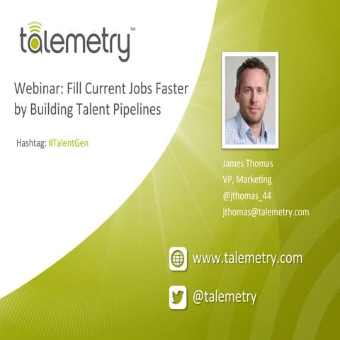 Fill Current Jobs Faster By Building Talent Pipelines