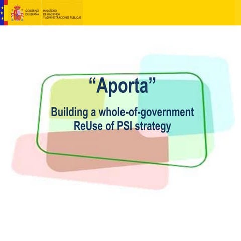 Aporta: Building a whole-of-government PSI srtategy