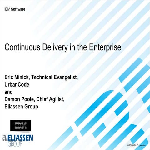 Continuous Delivery in the Enterprise