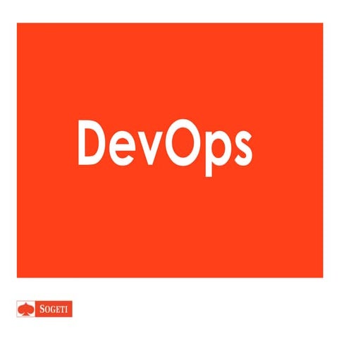 DevOps tools, short presentation @Sogeti Diemen 