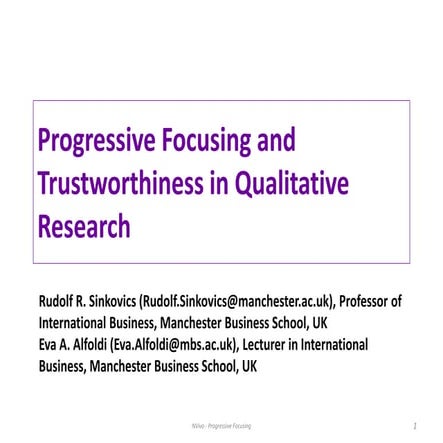 Progressive focusing and trustworthiness in qualitative research: The enablin...