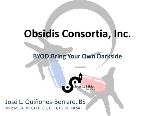 BYOD presentation Init 6 + ISSA PR Chapter joint meeting