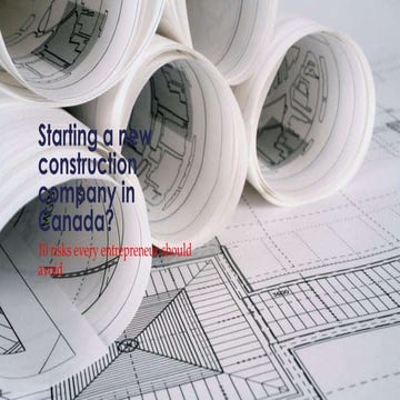 Starting a new construction company in Canada?