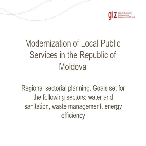 Alexandr Muravschi, GIZ senior advisor - Regional sectorial planning. Goals s...