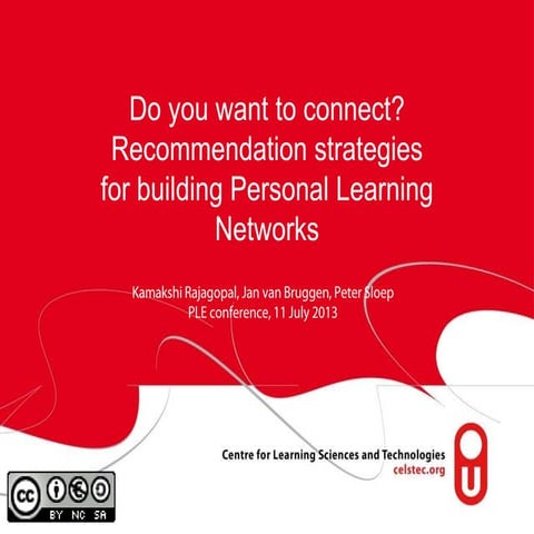 Do you want to connect? Recommendation Strategies for Personal Learning Networks