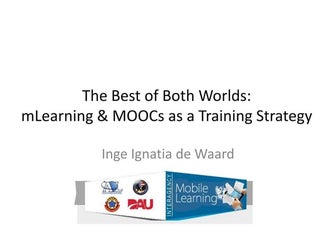 mLearning and MOOCs as an optimal training environment