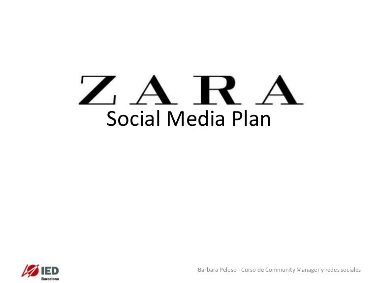 BARBARA PELOSO_Zara Social Media Plan