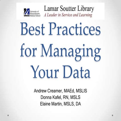 Best Practices for Managing Your Data