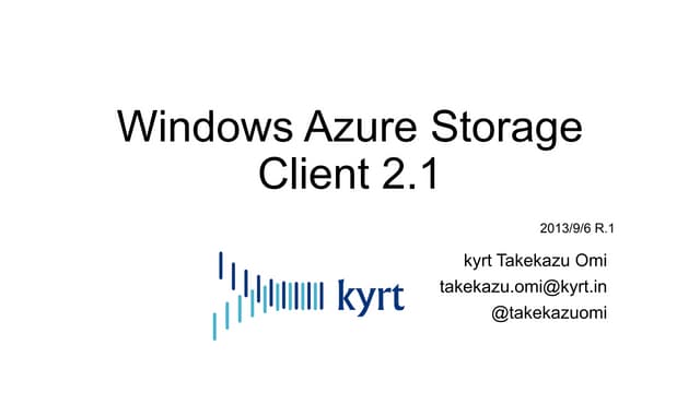 Windows Azure Storage Client 2.1 のB...
