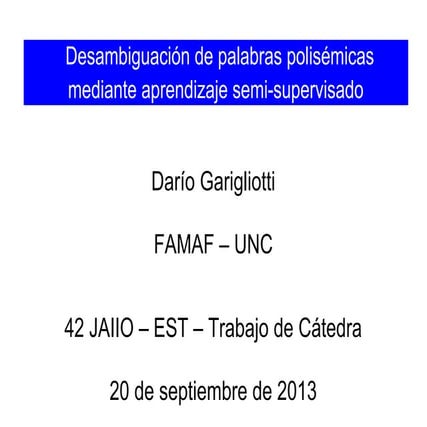 Semi-supervised Learning for Word Sense Disambiguation