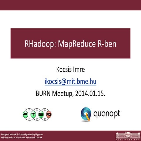 Lightning talk on RHadoop at the January meetup of BURN