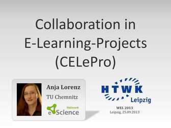 Collaboration in E-Learning Projects (CELePro)