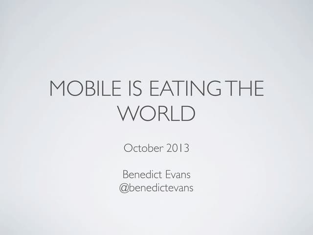 Benedict Evans Enders Analysis Presentation