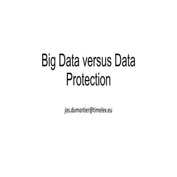 20131008 agoria big data vs data protection