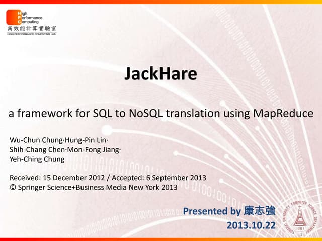 JackHare- a framework for SQL to NoSQL translation using MapReduce
