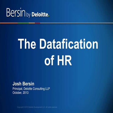 The Datafication of HR:  People Science is Here