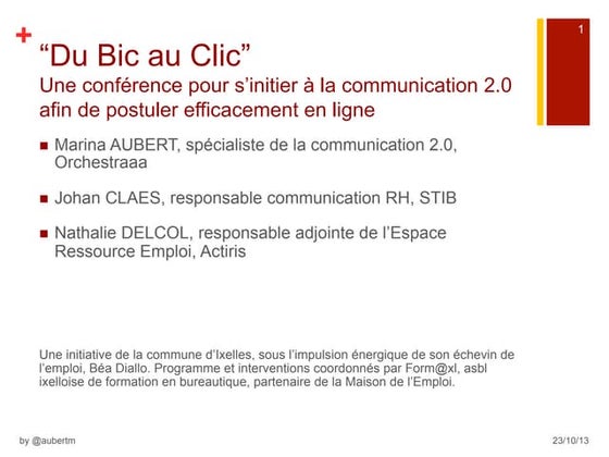 201310 Maison de l'emploi d'Ixelles : “Du Bic au Clic”