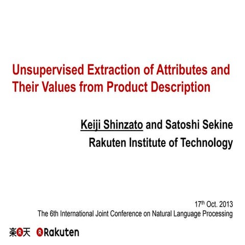 Unsupervised Extraction of Attributes and Their Values from Product Description