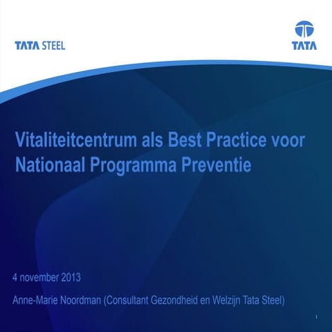 20131104 presentatie vitaliteitcentrum voor nationaal programma preventie van...