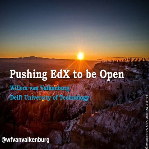 #OpenEd13 - Pushing EdX to be Open
