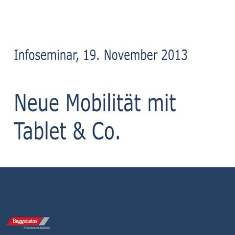 Neue Mobilität mit Tablet, Smartphone & Co.