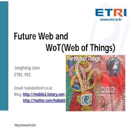 Future Web and WoT(Web of Things)