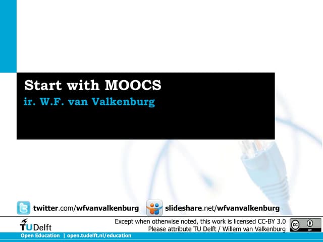 Starting with MOOCs for NHOC