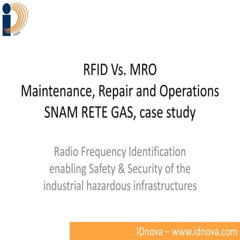 IDnova - RFID Vs. MRO. SNAM RETE GAS case study