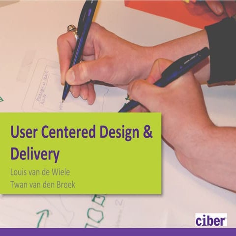 User Centered Design & Delivery Workshop | PDF