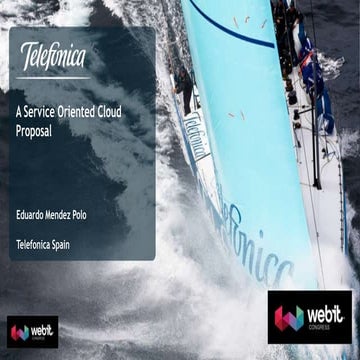 A Service Oriented Cloud Proposal