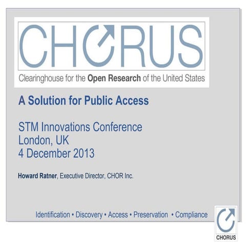 CHORUS 5-minute Flash Talk at STM Innovations December 4, 2013