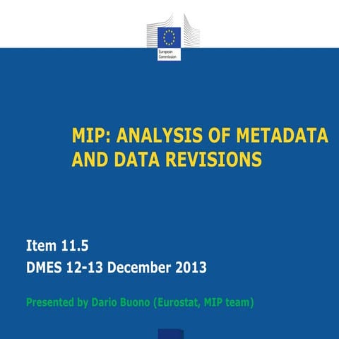MIP: Analysis of metadata and data revisions