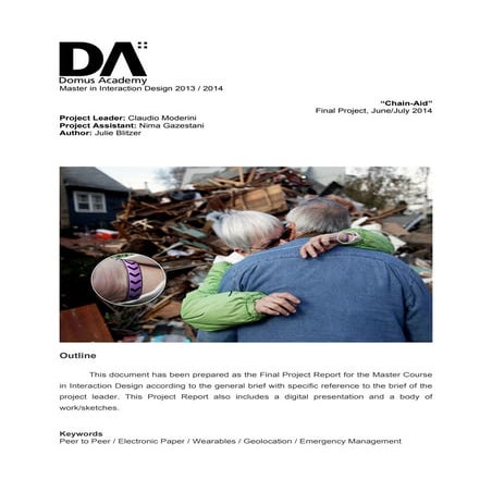 Report on Chain-Aid: Domus Master in Interaction Design Final Project